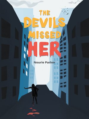 cover image of The Devils Missed Her